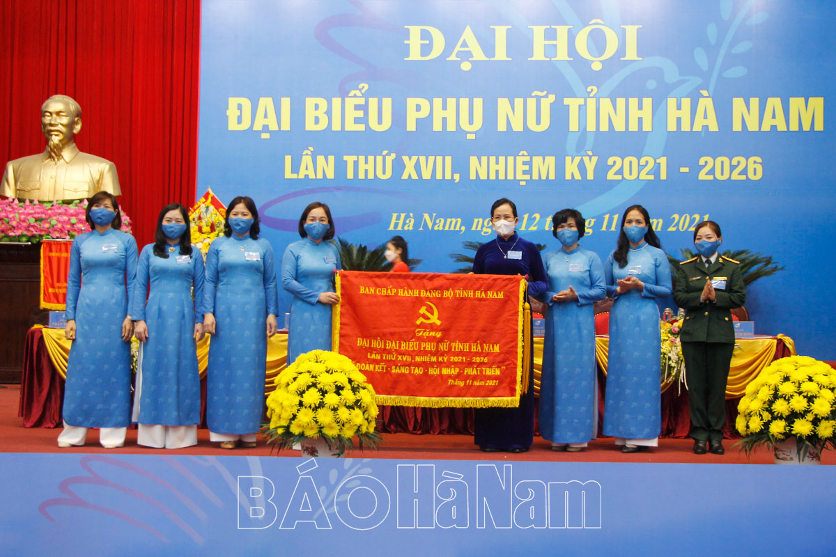 Đại hội Đại biểu Phụ nữ tỉnh Hà Nam lần thứ XVII nhiệm kỳ 2021 2026