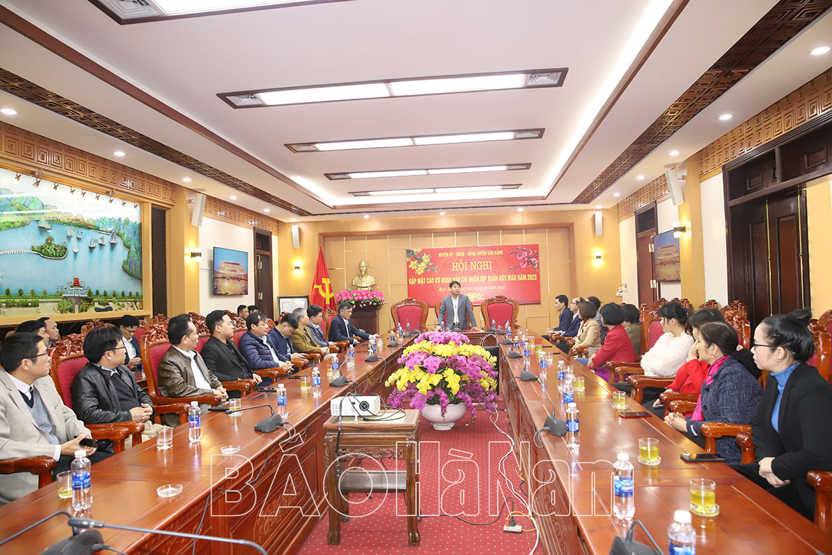 Huyện ủyHĐNDUBND huyện Kim Bảng gặp mặt các cơ quan báo chí nhân dịp Xuân Quý Mão 2023